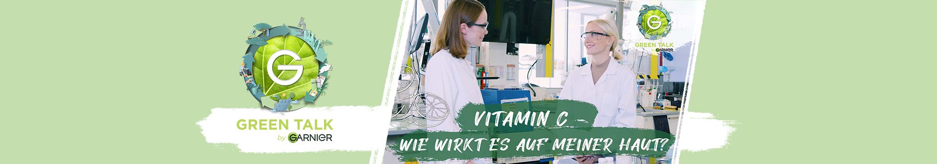 Garnier Green Talk #11 - Vitamin C - Wie wirkt es auf meiner Haut?