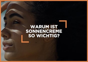 Warum ist Sonnencreme so wichtig?